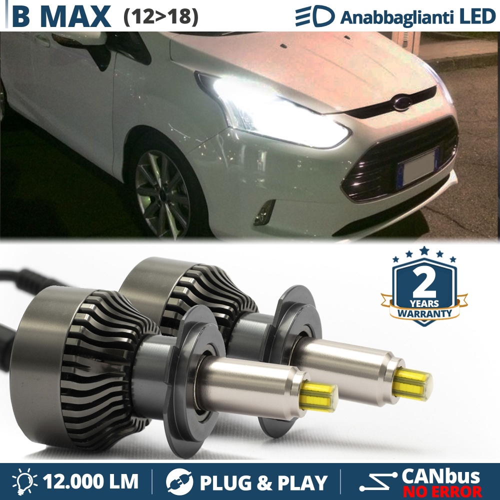Kit Led H7 per FORD B-MAX Luci Bianche Anabbaglianti CANbus | 6500K 12000LM