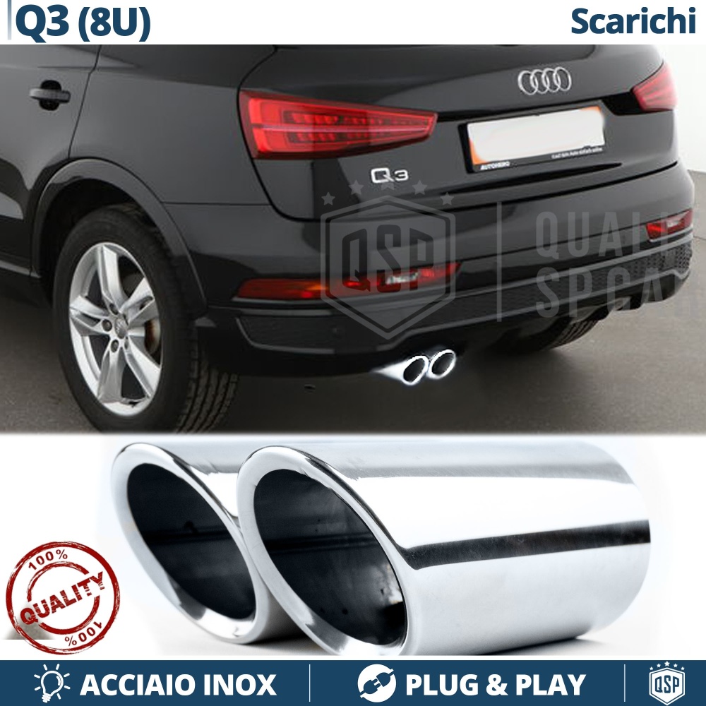 2 TERMINALI di Scarico Sportivi per AUDI Q3 8U CROMATI in ACCIAIO Inox | Ad Incastro Plug & Play